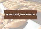 AKŞEHİR EKMEKLERİNİN GÖRÜNMEYEN İÇ YÜZÜ