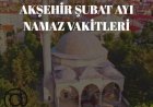 2026 Şubat Ayı Akşehir Namaz (Ezan) Vakitleri