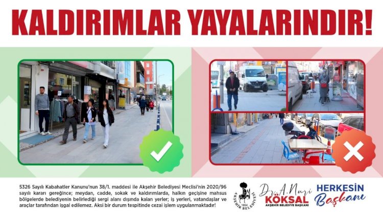 Akşehir Belediyesinden Kaldırım İşgaline Karşı Net Mesaj: