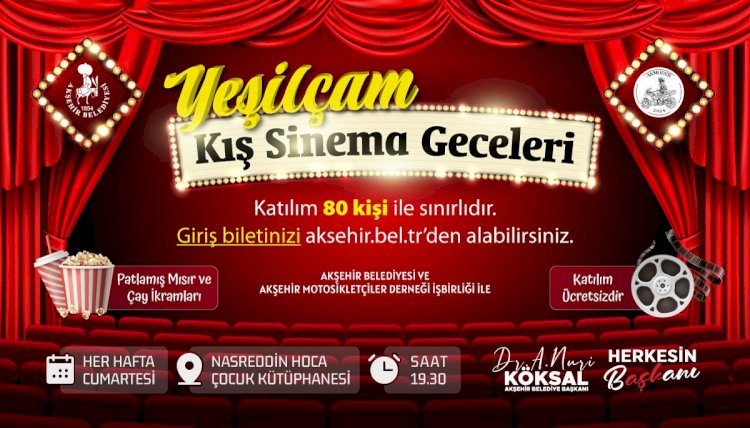 Yeşilçam Kış Sinema Geceleri Akşehir’de Başladı